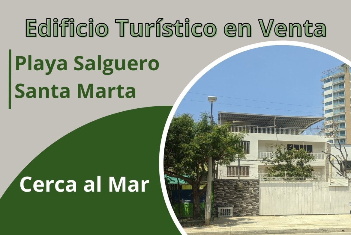 Edificio de apartamentos en venta para renta turistica en Playa Salguero, Santa Marta